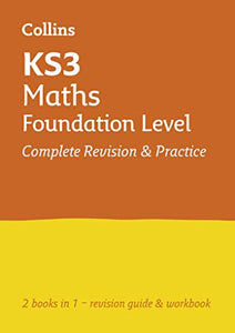 KS3 Maths Foundation Level All-in-One Complete Revision and Practice 