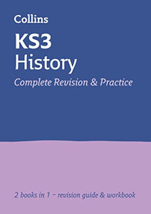 KS3 History All-in-One Complete Revision and Practice 