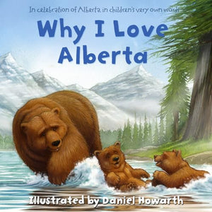 Why I Love Alberta 