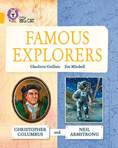 Famous Explorers: Christopher Columbus and Neil Armstrong 