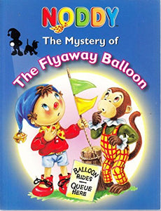 Noddy -The Flyaway Balloon 