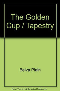 The Golden Cup / Tapestry 