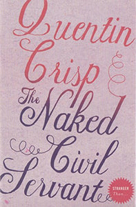 The Naked Civil Servant [Stranger Than ...] 