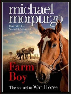 FARM BOY - The sequel to War Horse 