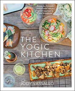 The Yogic Kitchen 