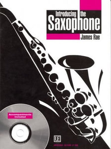 Introducing the Saxophone (includes accompaniment CD) 