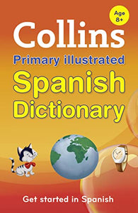 Collins Primary Illustrated Spanish Dictionary 