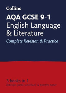 AQA GCSE 9-1 English Language and Literature All-in-One Complete Revision and Practice 