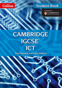 Cambridge IGCSE™ ICT Student's Book and CD-Rom 