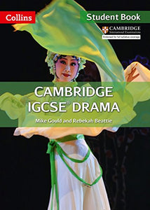 Cambridge IGCSE™ Drama Student's Book 