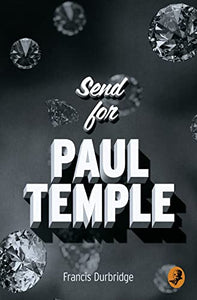 Send for Paul Temple 