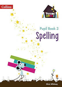 Spelling Year 3 Pupil Book 