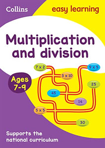 Multiplication and Division Ages 7-9 