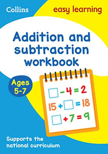 Addition and Subtraction Workbook Ages 5-7 