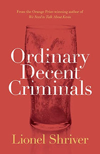 Ordinary Decent Criminals 