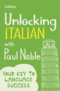 Unlocking Italian with Paul Noble 