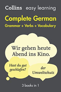 Easy Learning German Complete Grammar, Verbs and Vocabulary (3 books in 1) 