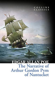 The Narrative of Arthur Gordon Pym of Nantucket 