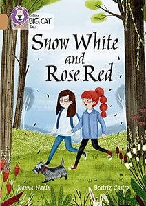 Snow White and Rose Red 