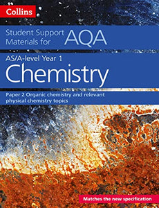 AQA A Level Chemistry Year 1 & AS Paper 2 