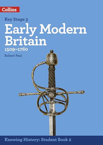 KS3 History Early Modern Britain (1509-1760) 