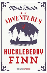 The Adventures Of Huckleberry Finn 