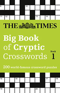 The Times Big Book of Cryptic Crosswords Book 1 