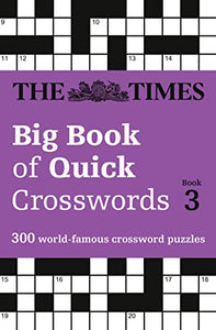 The Times Big Book of Quick Crosswords 3 