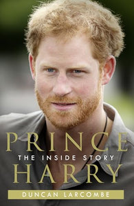 Prince Harry: The Inside Story 