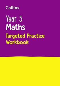 Year 5 Maths Targeted Practice Workbook 