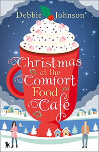 Christmas at the Comfort Food Café 