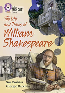 The Life and Times of William Shakespeare 