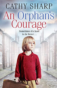 An Orphan’s Courage 