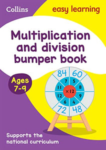 Multiplication & Division Bumper Book Ages 7-9 