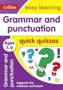 Grammar & Punctuation Quick Quizzes Ages 7-9 