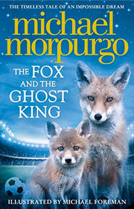 The Fox and the Ghost King 