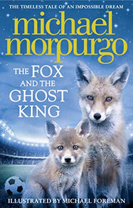 The Fox and the Ghost King 