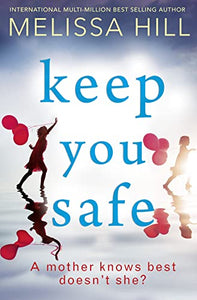 Keep You Safe 