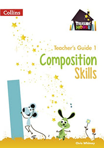 Composition Skills Teacher’s Guide 1 