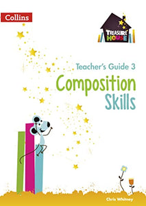 Composition Skills Teacher’s Guide 3 