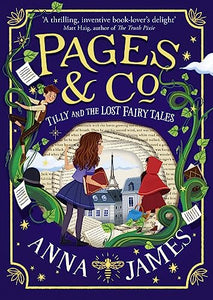 Pages & Co.: Tilly and the Lost Fairy Tales 