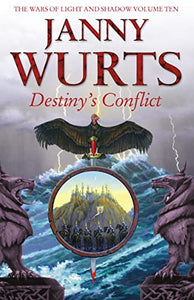 Destiny’s Conflict: Book Two of Sword of the Canon 