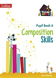 Composition Skills Pupil Book 6 