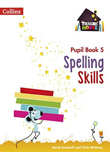 Spelling Skills Pupil Book 5 