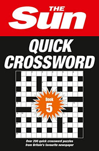 The Sun Quick Crossword Book 5 