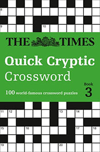 The Times Quick Cryptic Crossword Book 3 