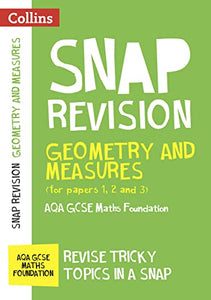 AQA GCSE 9-1 Maths Foundation Geometry and Measures (Papers 1, 2 & 3) Revision Guide 