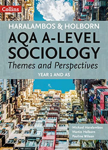 AQA A Level Sociology Themes and Perspectives 