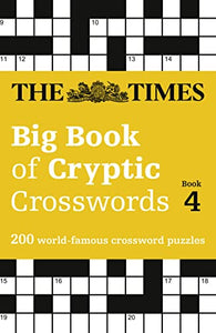 The Times Big Book of Cryptic Crosswords 4 