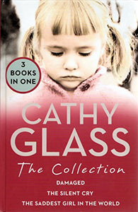 Cathy Glass: The Collection 